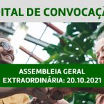 Edital de Convocação – Assembleia Geral Extraordinária 20.10.2021