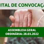 Edital de Convocação – Assembleia Geral Ordinária 28.03.2022