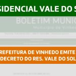 Prefeitura Municipal de Vinhedo emite o decreto do Residencial Vale do Sol.